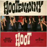 Sheb Wooley - Hootenanny Hoot (Bande Originale Du Film)