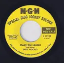 7inch Vinyl Single - Sheb Wooley - Make 'Em Laugh / Tie A Tiger Down