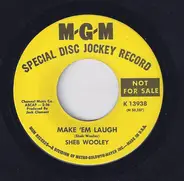 Sheb Wooley - Make 'Em Laugh / Tie A Tiger Down