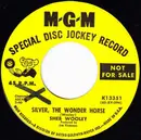 7inch Vinyl Single - Sheb Wooley - Silver, The Wonder Horse / Blistered