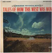 LP - Sheb Wooley - Tales Of How The West Was Won