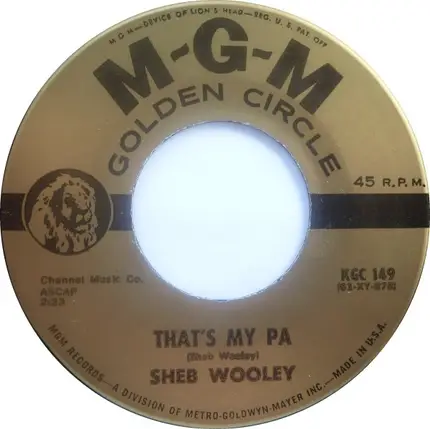 Sheb Wooley - That's My Pa / That's My Ma