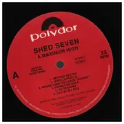 LP - Shed Seven - A Maximum High