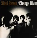 LP - Shed Seven - Change Giver
