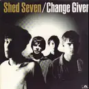 LP - Shed Seven - Change Giver