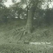 CD - SHED - SHEDDING THE PAST