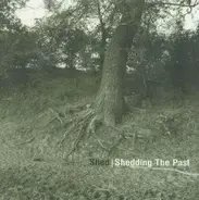 Shed - Shedding the Past