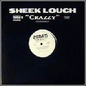 Sheek Louch - Crazzy