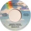 7inch Vinyl Single - Sheena Easton - No Deposit, No Return
