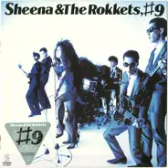 Sheena & The Rokkets - #9