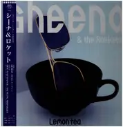 Sheena & The Rokkets - Lemon Tea