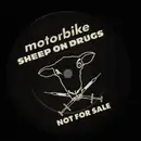 12inch Vinyl Single - Sheep On Drugs - Motorbike / Maryjane
