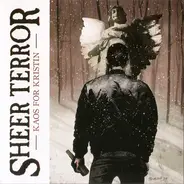 Sheer Terror - Kaos For Kristin