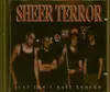 CD - Sheer Terror - Just Can't Hate Enough