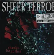 LP - Sheer Terror - Thanks For Nuthin - Platinum Vinyl