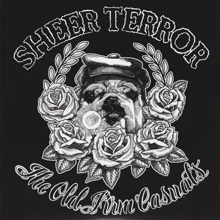 Sheer Terror / The Old Firm Casuals - Sheer Terror / The Old Firm Casuals