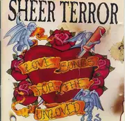 CD - Sheer Terror - Love Songs For The Unloved
