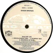 12inch Vinyl Single - Sheer Bronze - Walkin' On