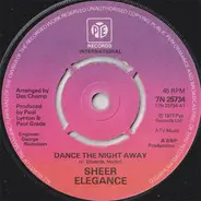 Sheer Elegance - Dance The Night Away