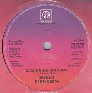 Sheer Elegance - Dance The Night Away