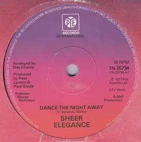 Sheer Elegance - Dance The Night Away