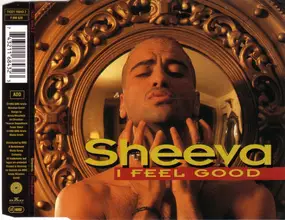 Sheeva - I Feel Good