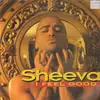12inch Vinyl Single - Sheeva - I Feel Good (The Remixes)