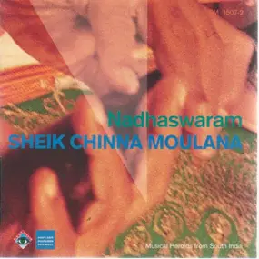 Sheik Chinnamoulana - Nadhaswaram