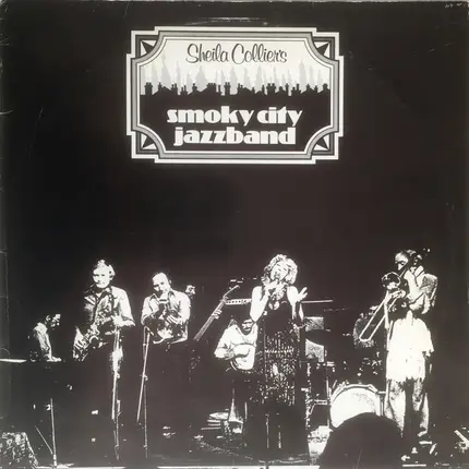 Sheila Collier's Smoky City Jazzband - Sheila Collier's Smoky City Jazzband