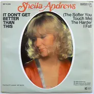 Sheila Andrews - It Don't Get Better Than This