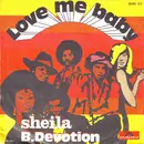 7'' - Sheila & B. Devotion - Love Me Baby