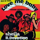12inch Vinyl Single - Sheila B. Devotion - Love Me Baby