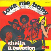 7inch Vinyl Single - Sheila & B. Devotion - Love Me Baby