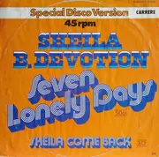 12inch Vinyl Single - Sheila & B. Devotion - Seven Lonely Days / Sheila Come Back