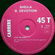 12inch Vinyl Single - Sheila B. Devotion - Love Me Baby