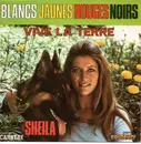 7inch Vinyl Single - Sheila - Blancs Jaunes Rouges Noirs