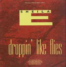 Sheila E. - Droppin' Like Flies
