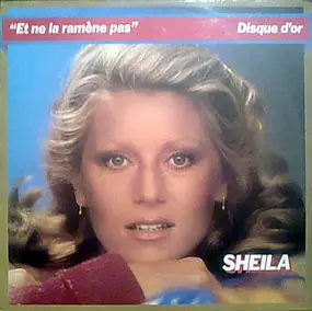 Sheila - Et Ne La Ramène Pas