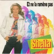 Sheila - Et Ne La Ramène Pas