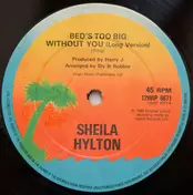 Sheila Hylton - Bed's Too Big Without You