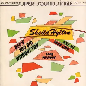 Sheila Hylton - The Bed's Too Big Without You