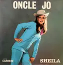 7inch Vinyl Single - Sheila - Oncle Jo