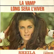 Sheila - La Vamp / Long Sera L'hiver
