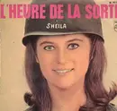 7'' - Sheila - L' heure De La Sortie
