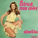 7inch Vinyl Single - Sheila - Patrick, Mon Chéri