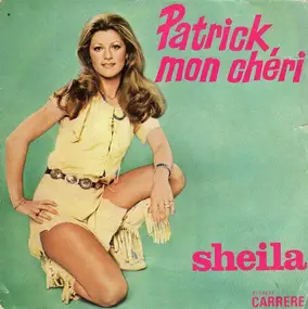 Sheila - Patrick, Mon Chéri