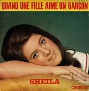 Sheila - Quand une fille aime un garçon