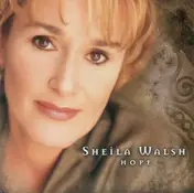 Sheila Walsh - Hope