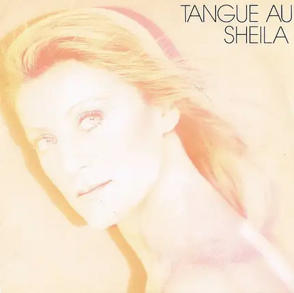 Sheila - Tangue Au