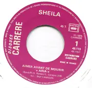 7inch Vinyl Single - Sheila - Aimer Avant De Mourir (Aria)